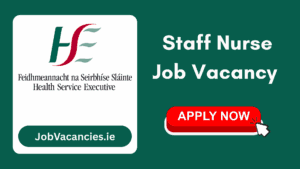 hse staff nurse job vacancy