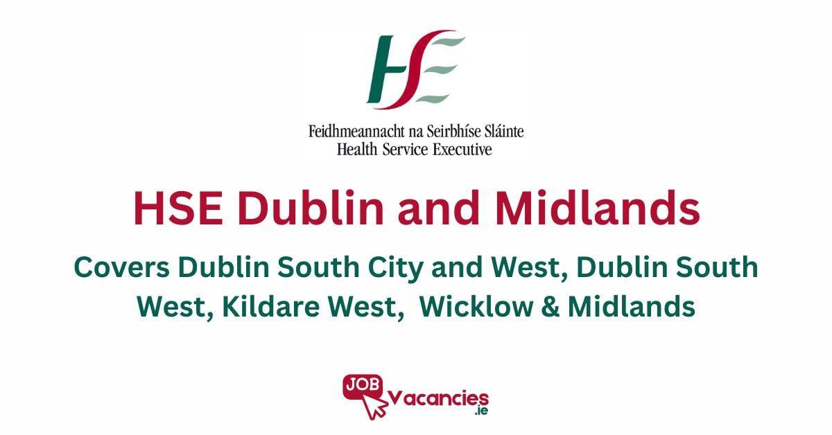 hse dublin and midlands job vacancies