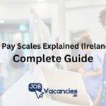 Nursing Pay Scales Explained (Ireland 2026) – Complete Guide