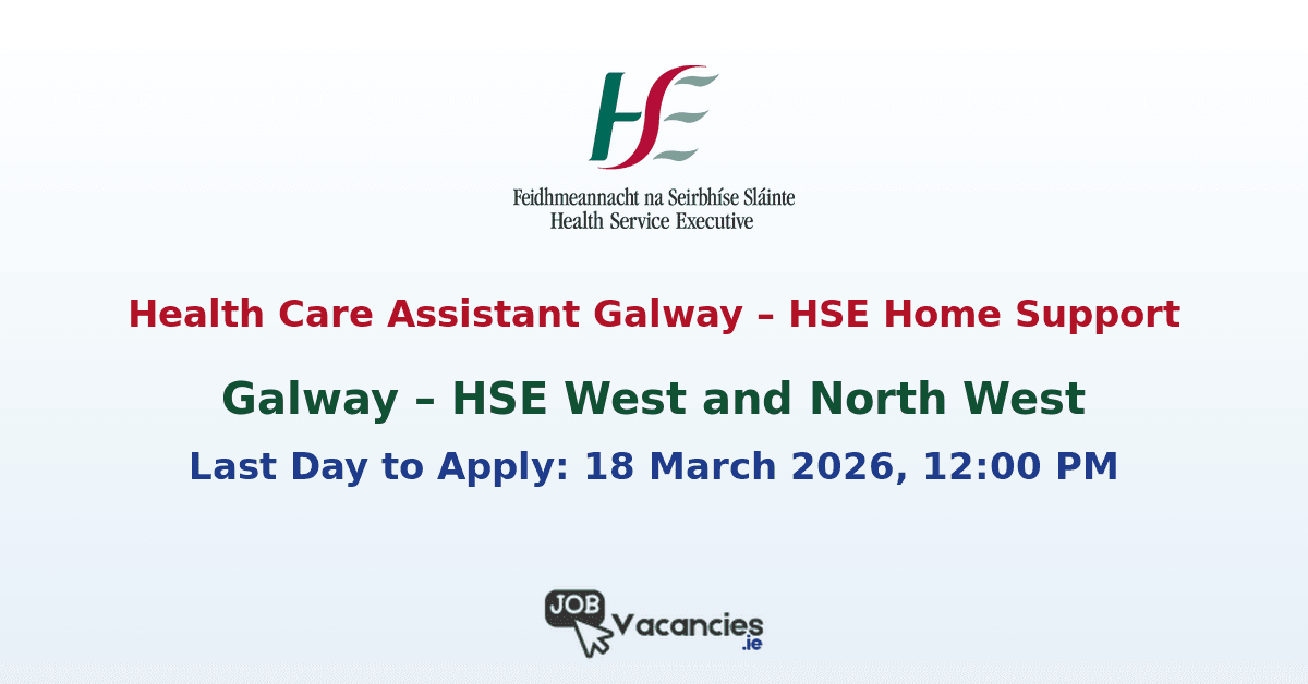 health care assistant galway hse home support 1772231769.png