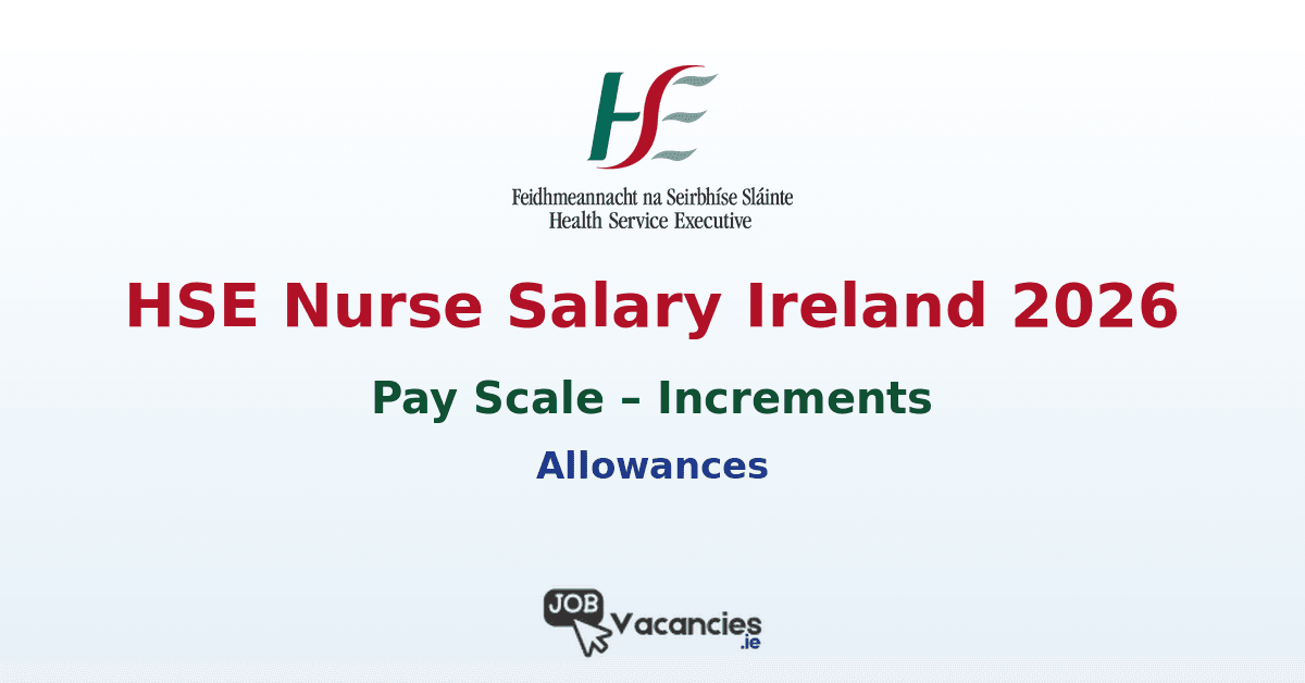 hse nurse salary ireland 2026 1773939262.png