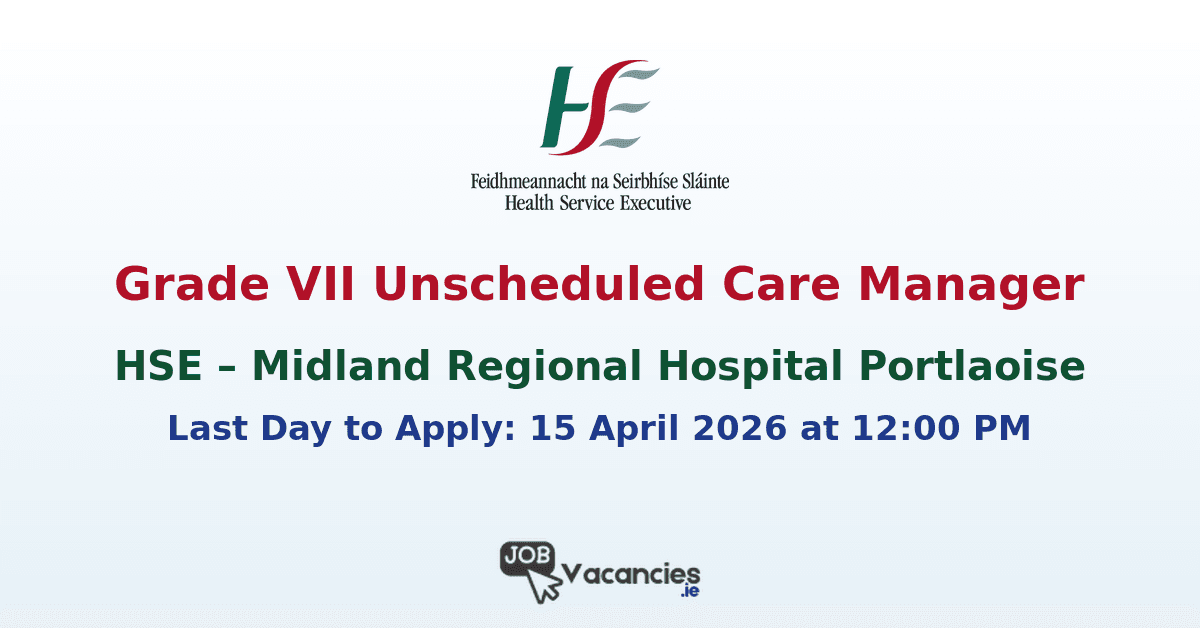 grade vii unscheduled care manager 1775140062.png