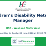 Children’s Disability Network Manager – Mayo