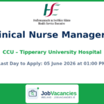 Clinical Nurse Manager 1 CCU – Tipperary University Hospital