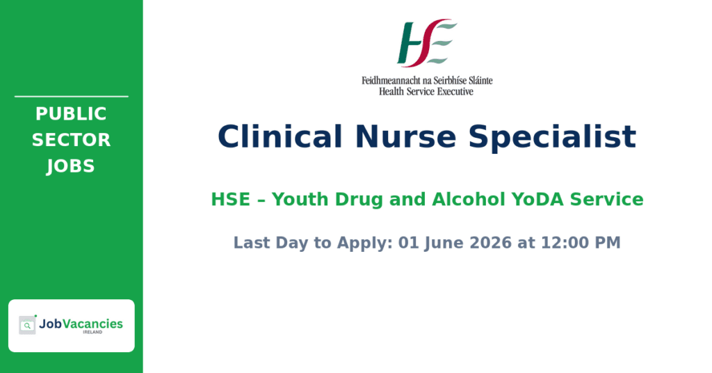 Clinical Nurse Specialist – Youth Drug and Alcohol YoDA Service