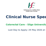 Clinical Nurse Specialist Colorectal Care – Sligo University Hospital