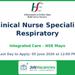 Clinical Nurse Specialist Respiratory – Integrated Care – Mayo