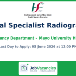 Clinical Specialist Radiographer Jobs at Mayo University Hospital