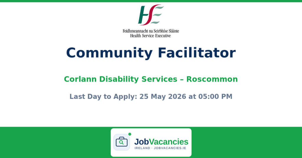 Community Facilitator – Corlann Disability Services, Roscommon