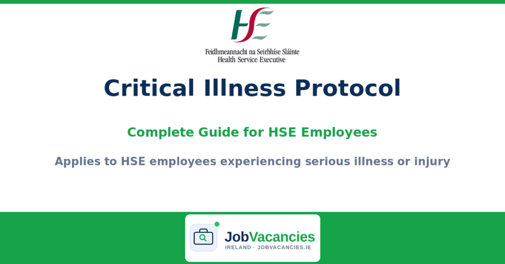 HSE Critical Illness Protocol 2026 — Complete Guide for HSE Employees