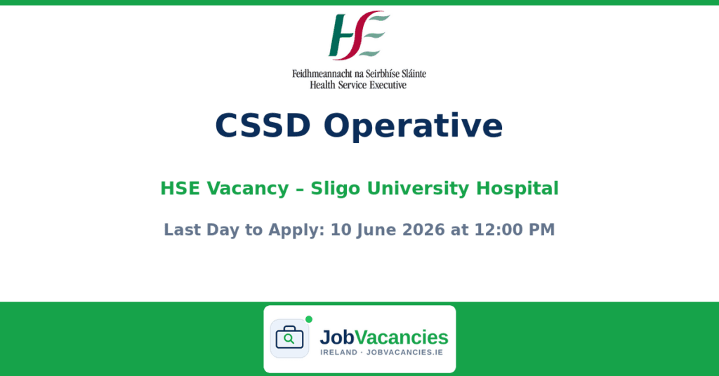 CSSD Operative – Sligo University Hospital