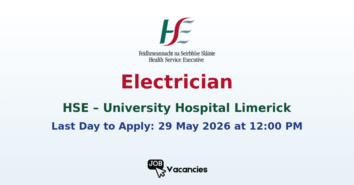 Electrician – University Hospital Limerick