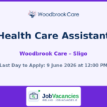 Health Care Assistant Jobs in Sligo — Woodbrook Care