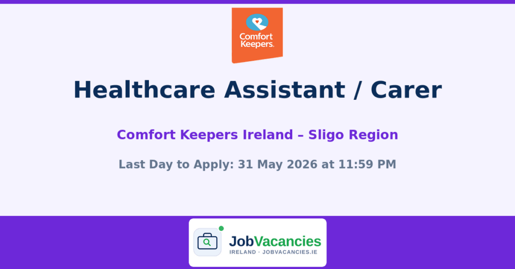 Healthcare Assistant / Carer – Sligo