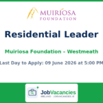 Residential Leader Jobs in Westmeath— Muiriosa Foundation