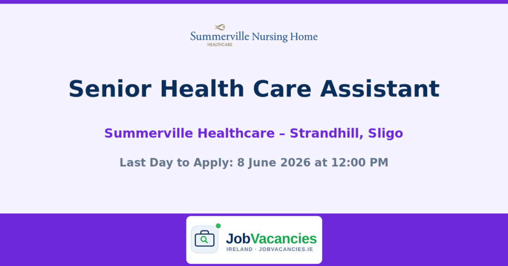Senior Health Care Assistant Jobs in Strandhill, Sligo