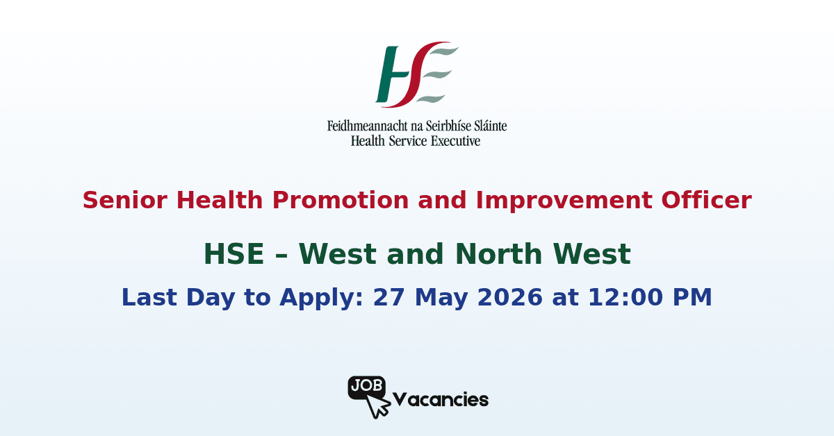 Senior Health Promotion and Improvement Officer – Sligo & Letterkenny