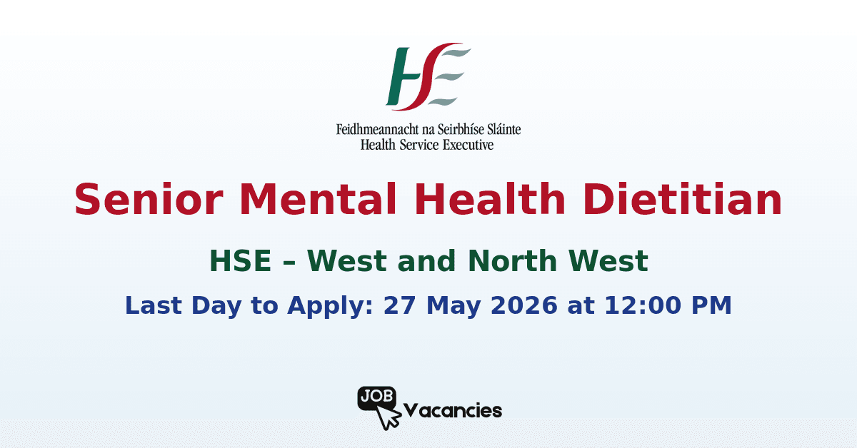 Senior Mental Health Dietitian Jobs in Sligo