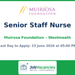 Senior Staff Nurse Jobs in Westmeath — Muirosa Foundation