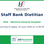 Staff Bank Dietitian – Wexford General Hospital