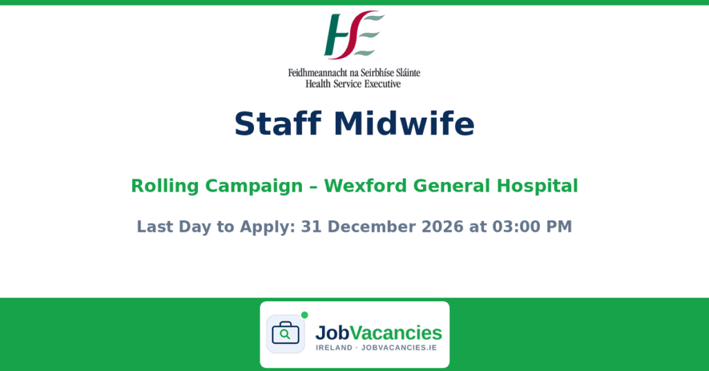 Staff Midwife – Wexford General Hospital
