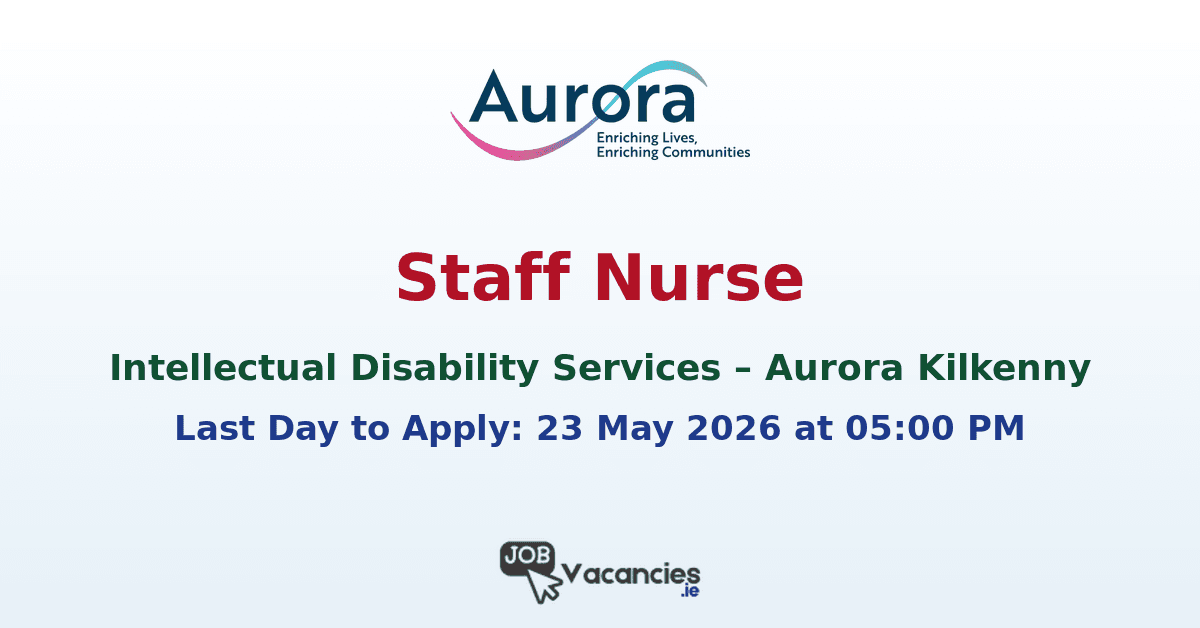 Staff Nurse Jobs in Kilkenny – Aurora