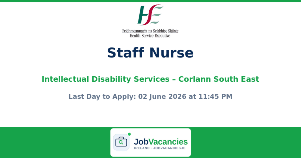 Staff Nurse Intellectual Disability Services – Corlann South East