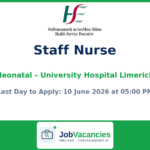 Staff Nurse Neonatal – University Hospital Limerick