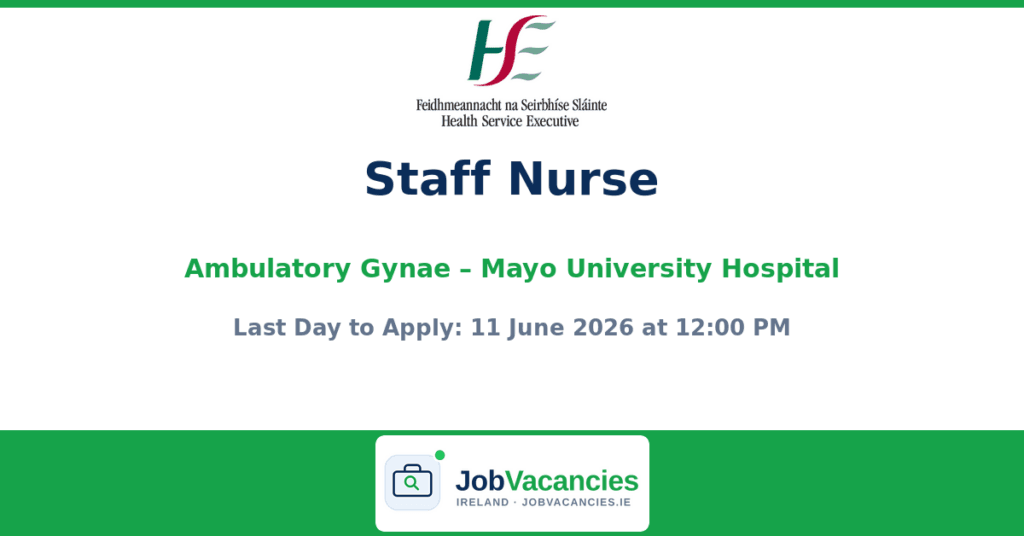 Staff Nurse Jobs in Mayo — Mayo University Hospital