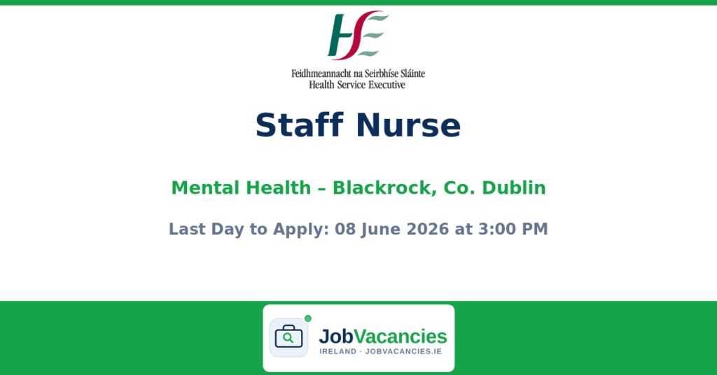 Mental Health Staff Nurse Job in Blackrock — Cluain Mhuire