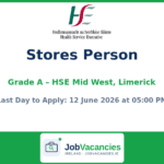 Grade A Stores Person – HSE Mid West