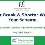 HSE Career Break & Shorter Working Year Scheme 2026 — Complete Guide