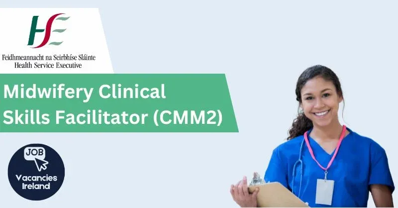 midwifery clinical skills facilitator (cmm2)