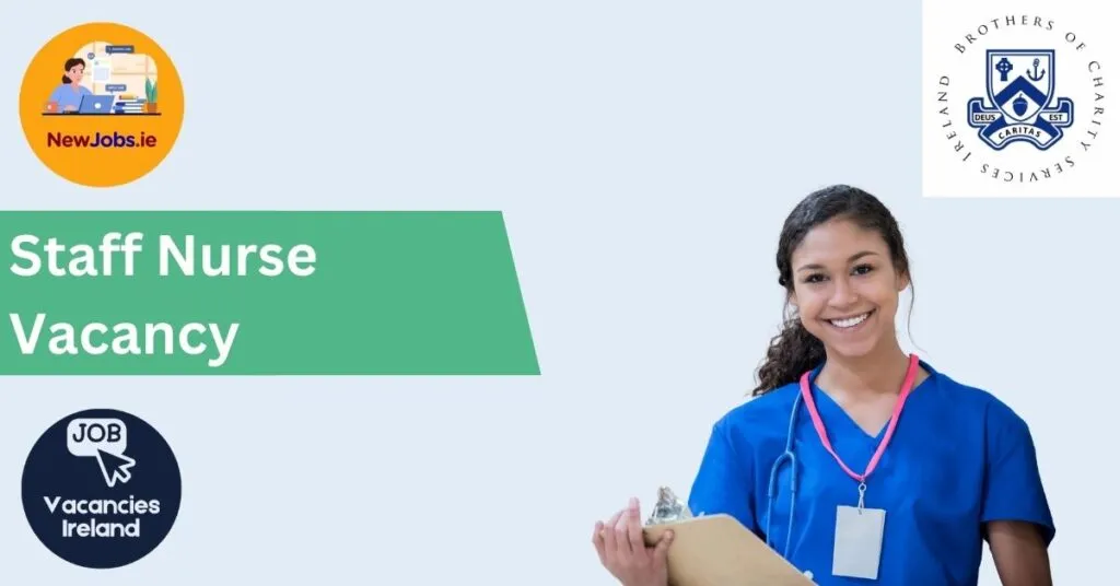 Staff Nurse – Kilrush, Clare | Brothers of Charity Services