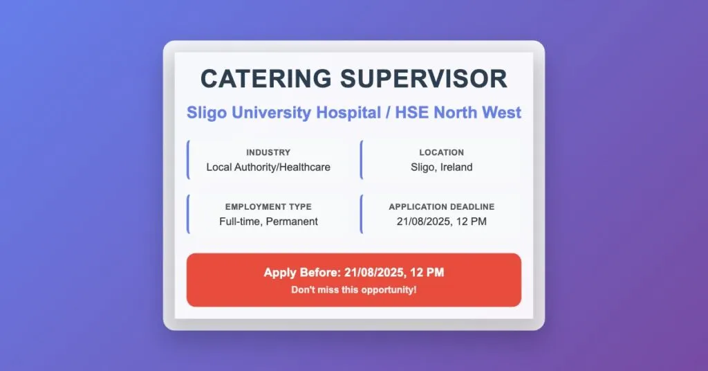 Catering Supervisor – Sligo | HSE West North West