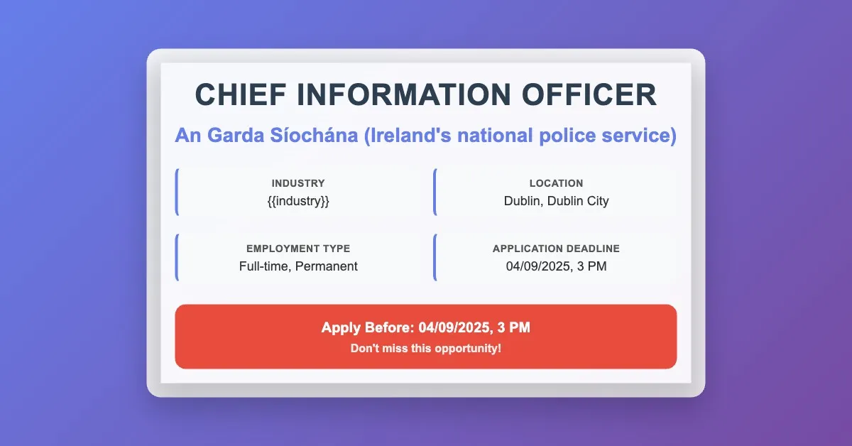 chief information officer dublin | an garda síochána