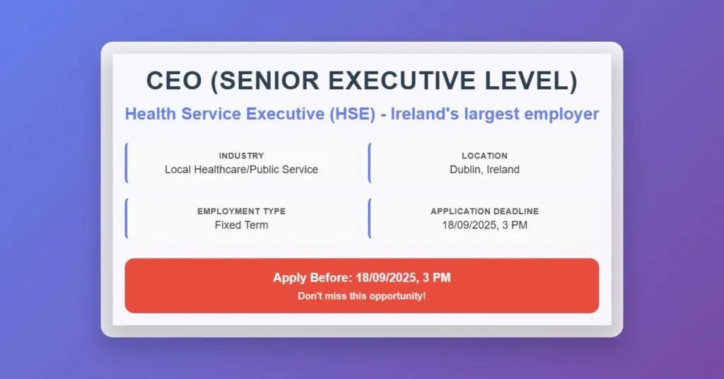 Chief Executive Officer – Senior Executive Level Vacancy at Health Service Executive
