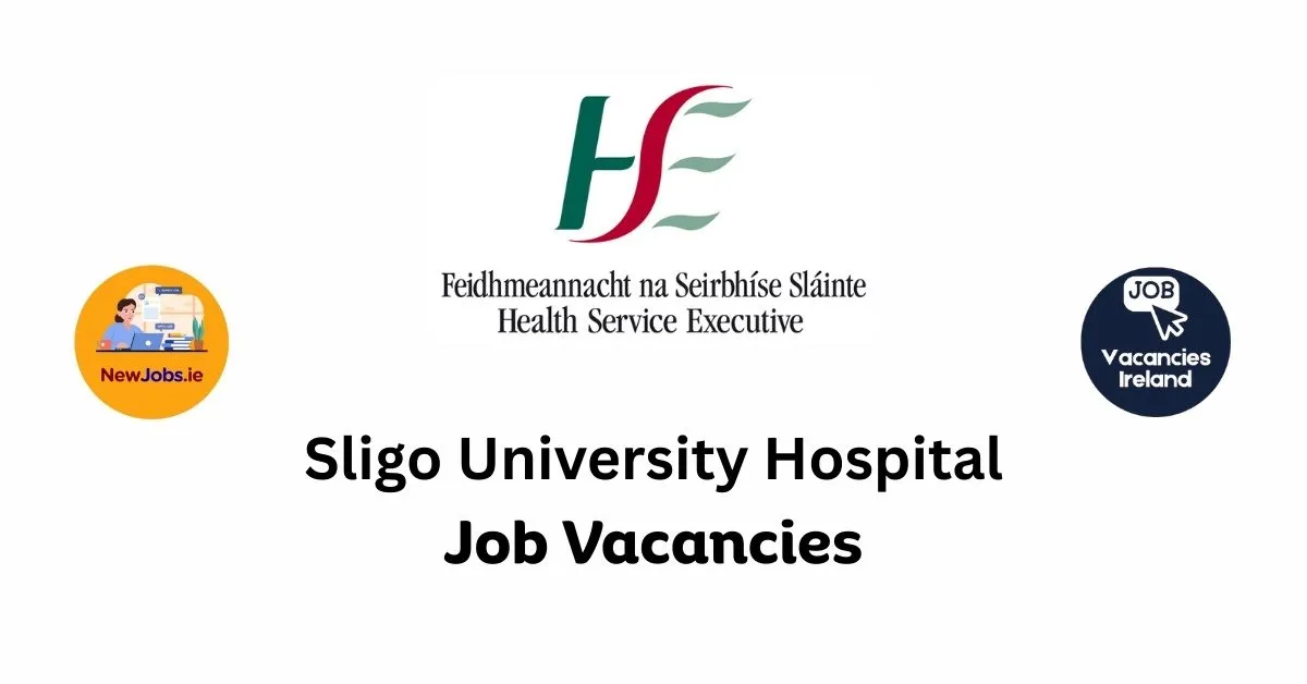 sligo university hospital job vacancies SUH