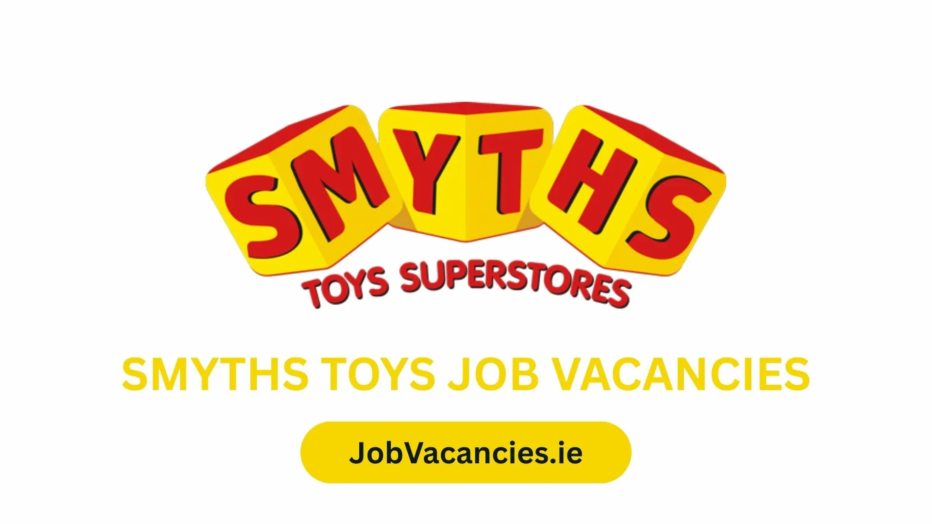 smyths toys job vacancies