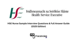 hse nurse sample interview questions & full answers 2025 edition