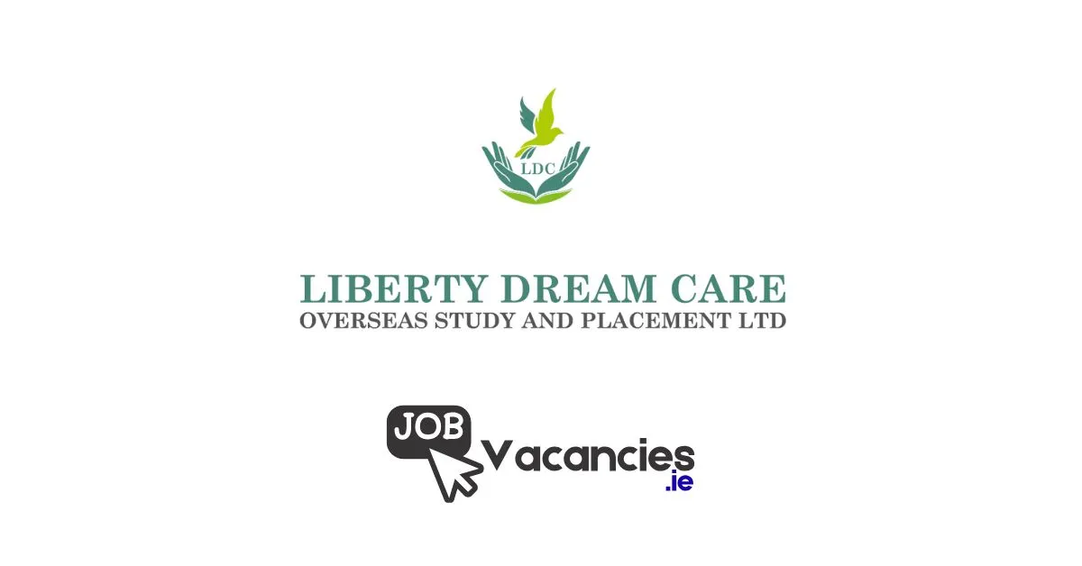 liberty dream care ireland jobs