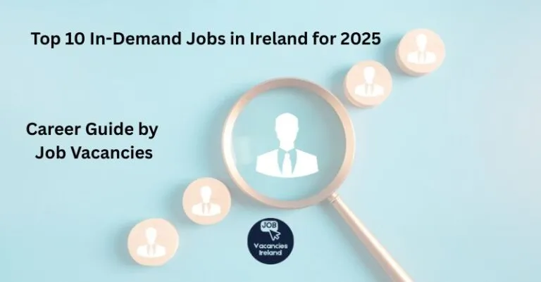 top 10 in demand jobs in ireland for 2025