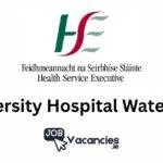 university hospital waterford job vacancies