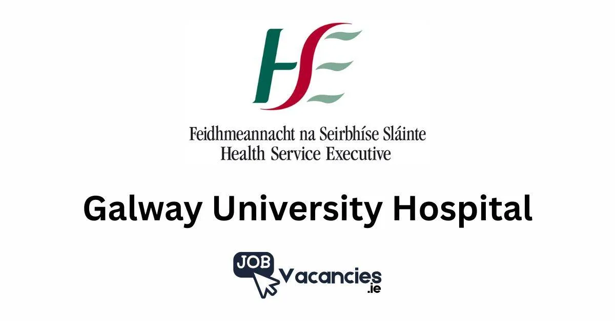 galway university hospital job vacancies