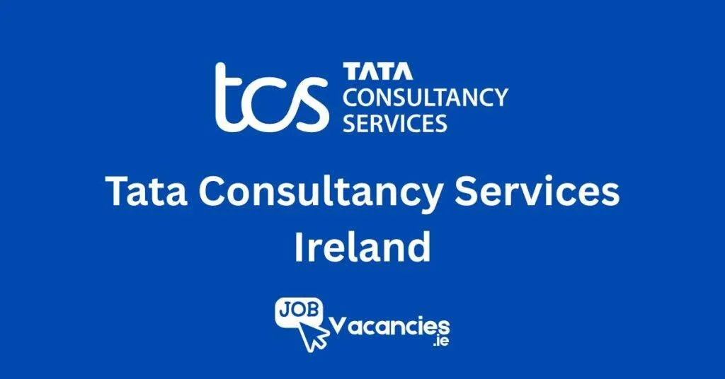 Helpdesk Associates @ Tata Consultancy Services Ireland