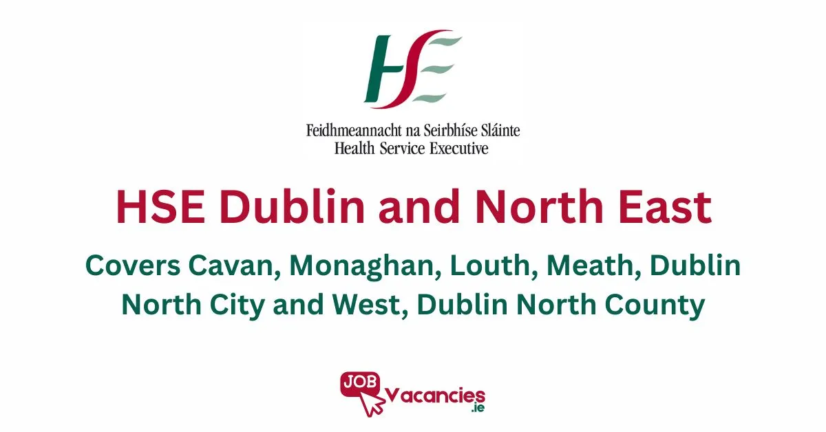 hse dublin and north east job vacancies