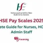 hse pay scales 2025 complete guide for nurses, hcas and admin staff