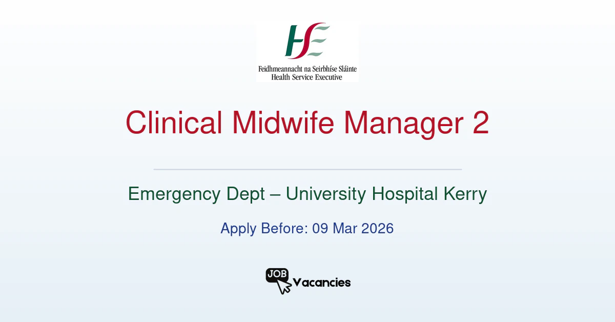 clinical midwife manager 2 emergency dept university hospital kerry.png
