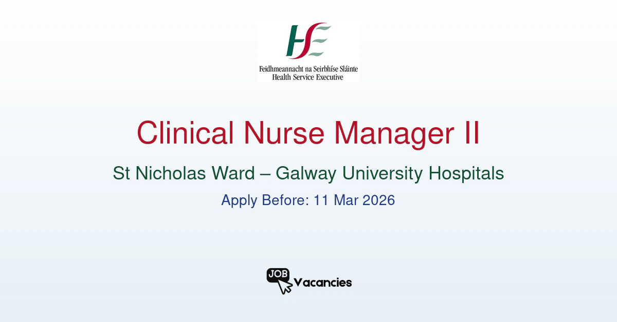 clinical nurse manager ii st nicholas ward galway university hospitals.png