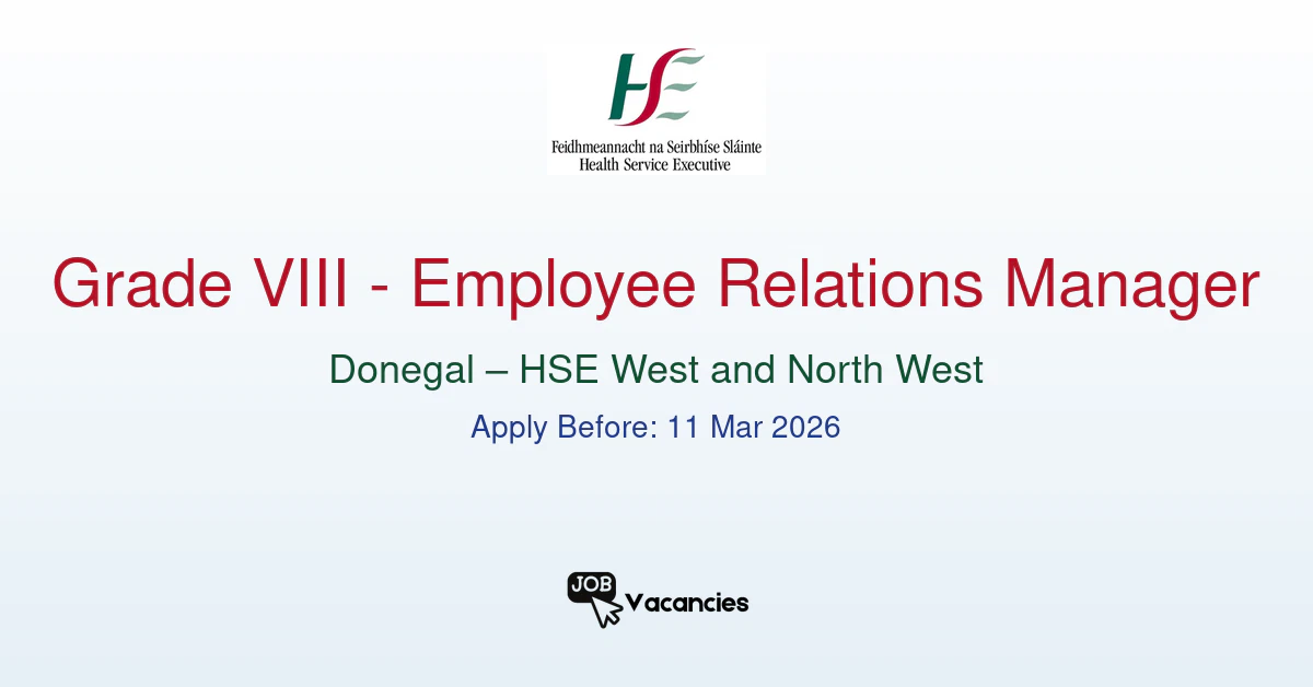 grade viii employee relations manager donegal hse west and north west.png